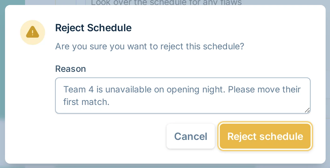Reject Schedule dialog in volley.love, a volleyball scheduling review tool for league managers